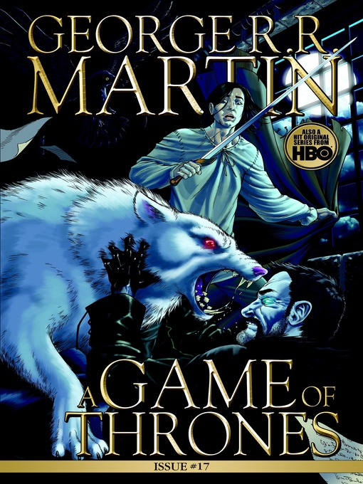 Title details for A Game of Thrones: Comic Book, Issue 17 by George R. R. Martin - Available